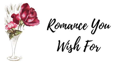 rose and Romance You Wish For